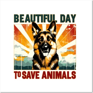 Its Beautiful Day To Save Animals Posters and Art